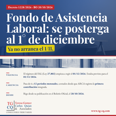FAL: el Decreto 1228/2026 posterga su vigencia al 1° de diciembre y extiende la carencia a 12 meses