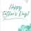 Thumbnail: Father's Day Card Front - "Happy Father's Day" underlined with a heart and 3 floating heart accents with green foliage