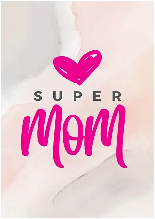 Thumbnail: Mother's Day Card Front- "Super Mom" with a peach and grey watercolour wash backdrop, fuchsia text and scribbled heart