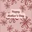 Thumbnail: Mother's Day Card Front - "Happy Mother's Day" with charming floral doodles that meander across a gentle pink backdrop