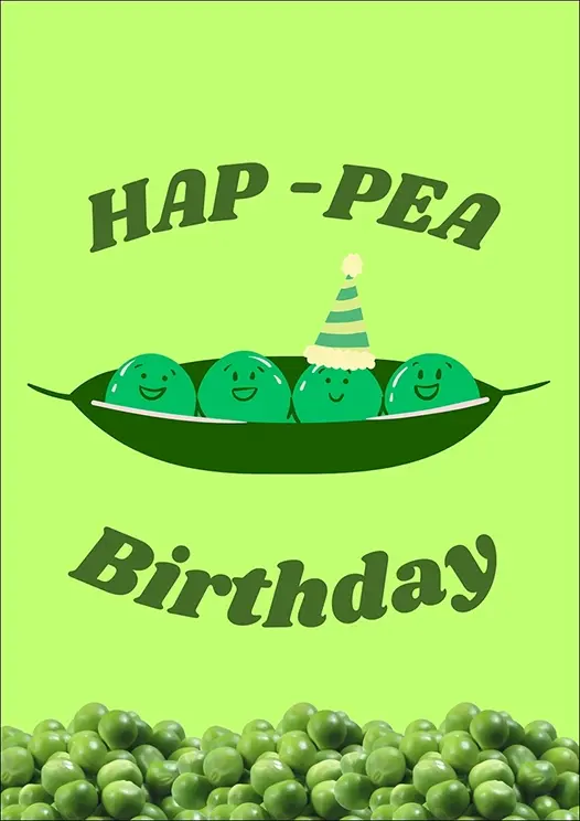 Thumbnail: Birthday Card Front - "Hap-Pea Birthday" four smiling peas lounge in their pod, one sporting a party hat