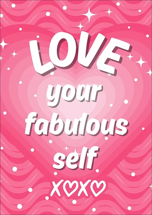 Thumbnail: Poster Print with without frame- "Love your fabulous self" on a warm pink hearts pulse backdrop
