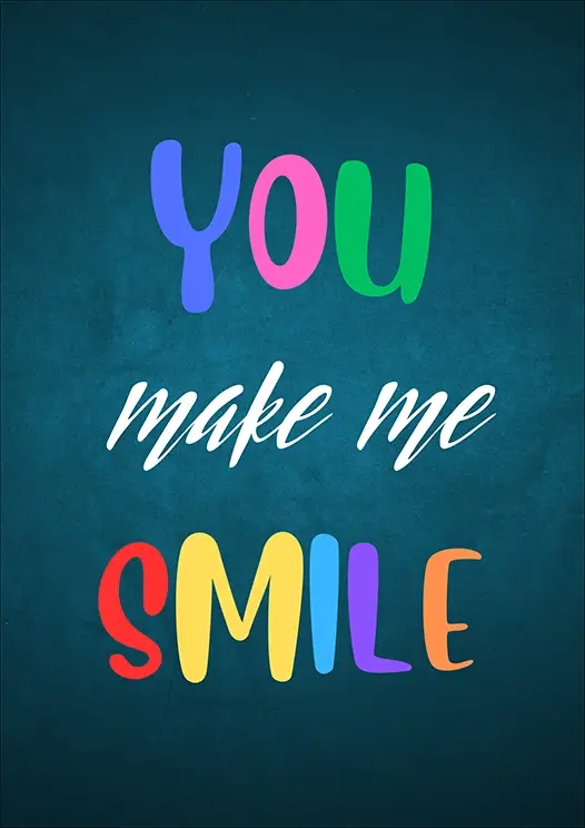 Thumbnail: Poster Print without frame - "You make me smile" Motivational with playful colourful letters against a teal wash backdrop