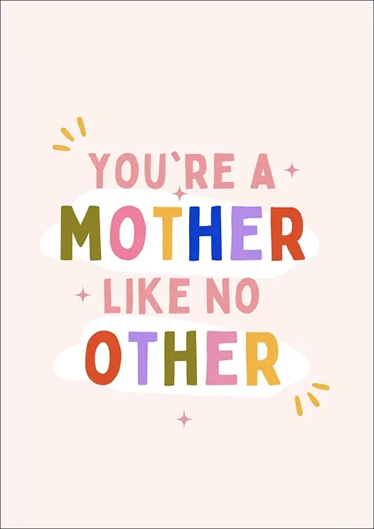 Thumbnail: Mother's Day Card Front - "You're a Mother like no other" with multicoloured lettering, pink stars and a pastel pink backdrop