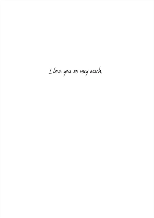 Valentine's Day Card Inner - "I love you so very much." with the option to personalise or leave blank