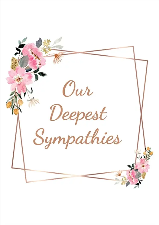 Thumbnail: Sympathy Card Front - "Our Deepest Sympathies" featuring a rose-gold geometric frame with soft watercolour florals