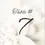 Thumbnail: Table Number #7 Set04 - Features a soft monochrome floral background in delicate ivory tones