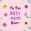 Thumbnail: Mother's Day Card Front - "To the best Mum Ever!" with colourful script on a soft pink backdrop with pastel flowers