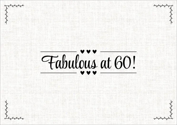 Thumbnail: Milestone Birthday Poster - “Fabulous at 60!” centred within decorative corner motifs