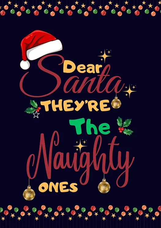 Thumbnail: Christmas Card Front - "Dear Santa they're the naughty ones" with a Santa's hat resting on red, green and gold script