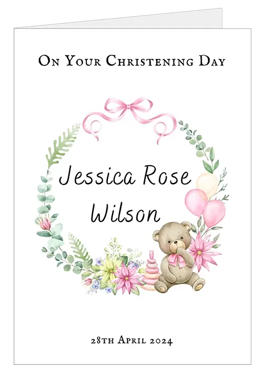 Christening Card 02 - Sweet teddy bear nestled within a delicate floral wreath, pastel balloons and a sweet pink bow
