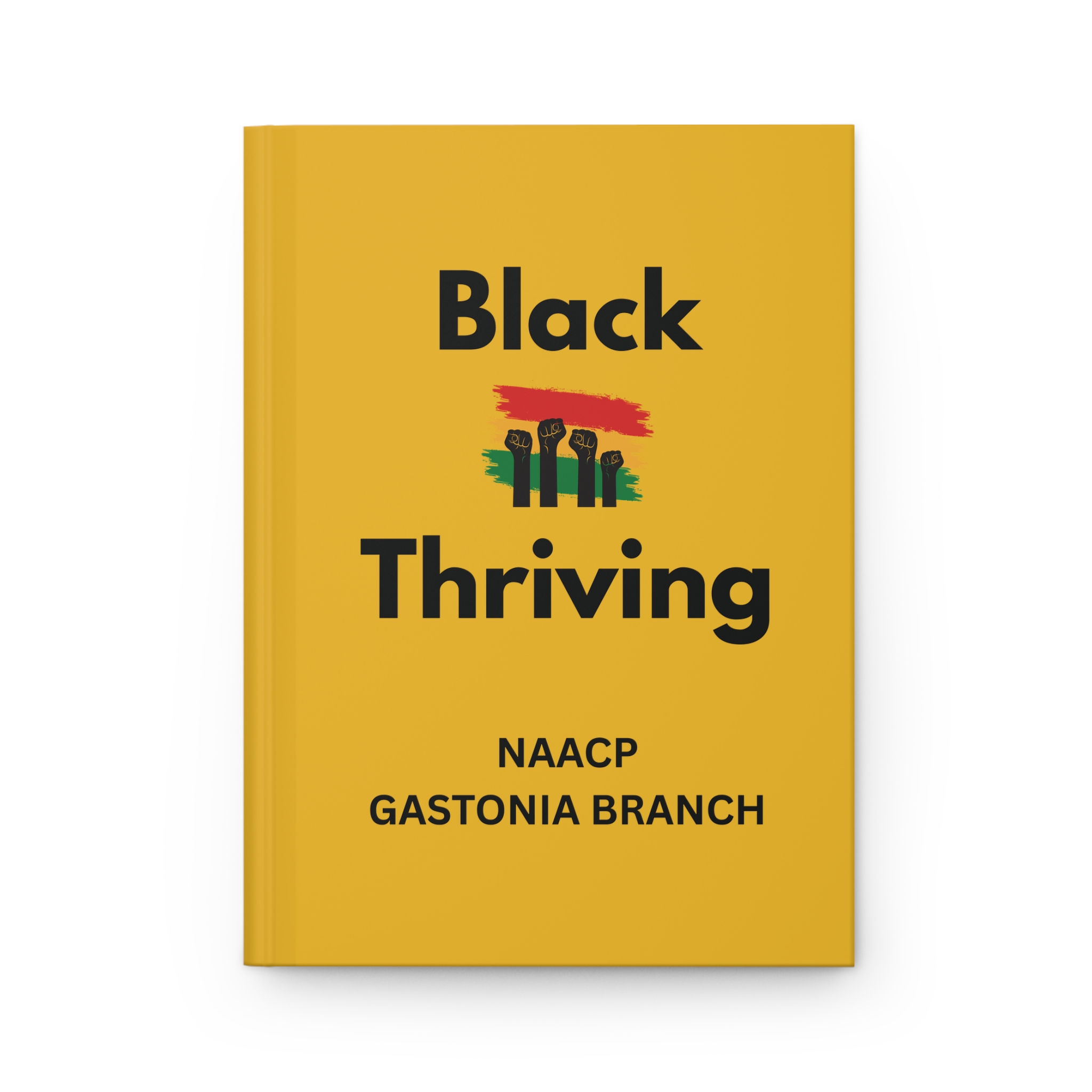 Black & Thriving Hardcover Journal