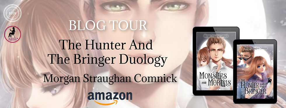 The Hunter And The Bringer Duology Morgan Straughan Comnick
