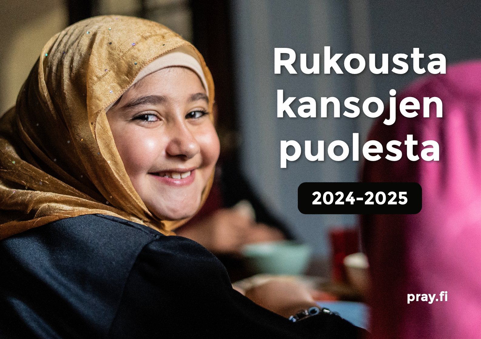 Rukousta kansojen puolesta '24  / '25