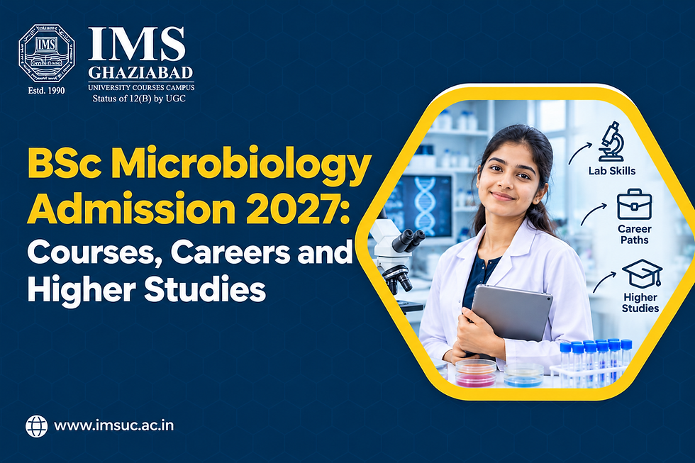 BSc Microbiology Admission 2027: Courses, Careers and Higher Studies