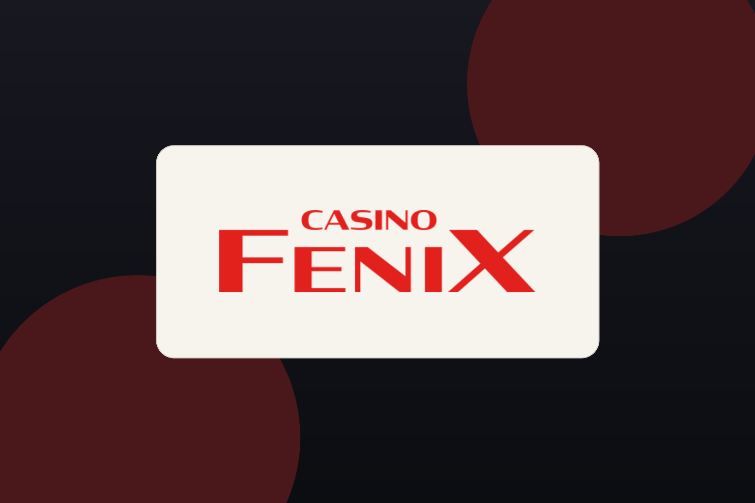 Fenix Casino ametlik punane logo muutmata kujul heledal kaardil tumedal punamustal taustal.