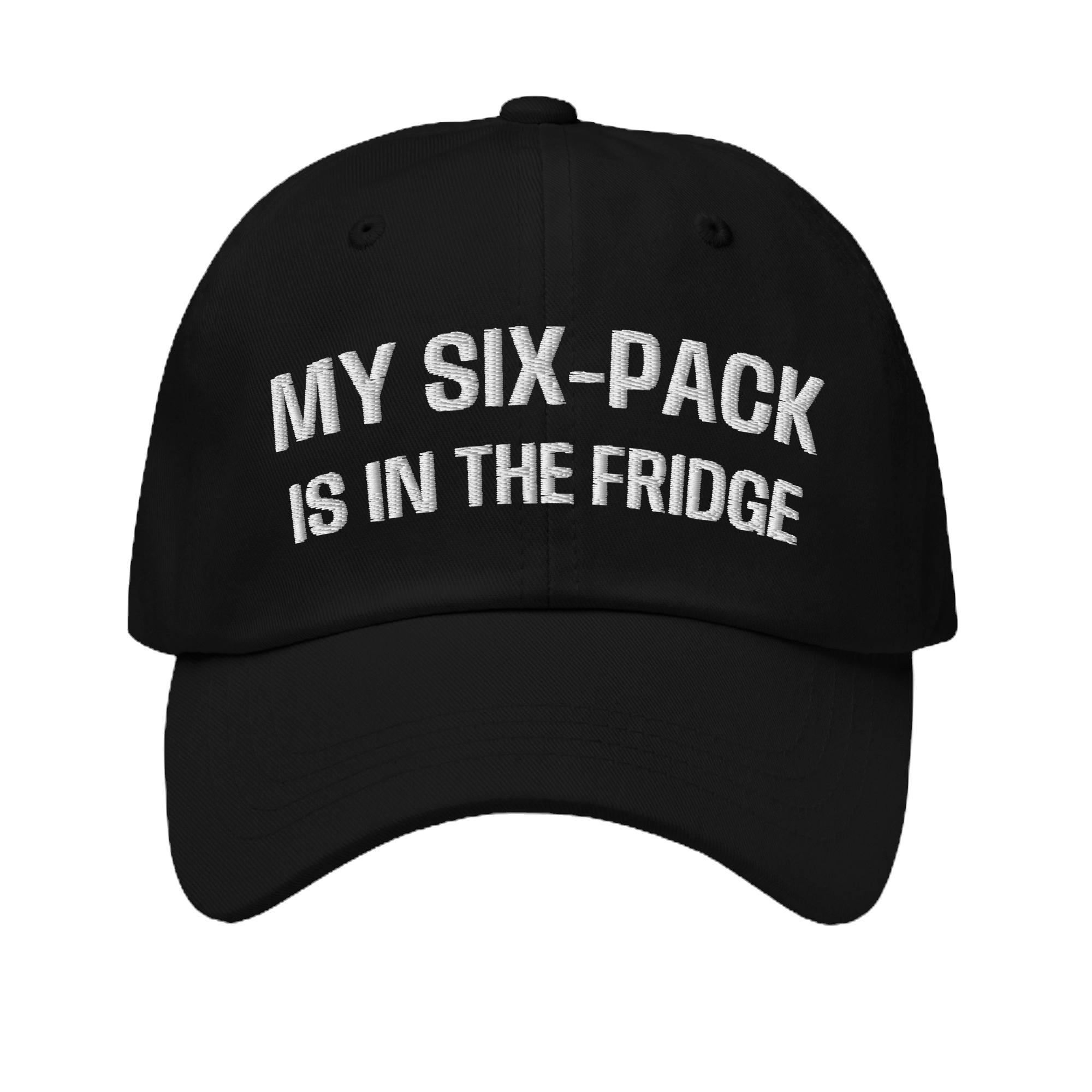 My Six Pack Is in the Fridge Hat