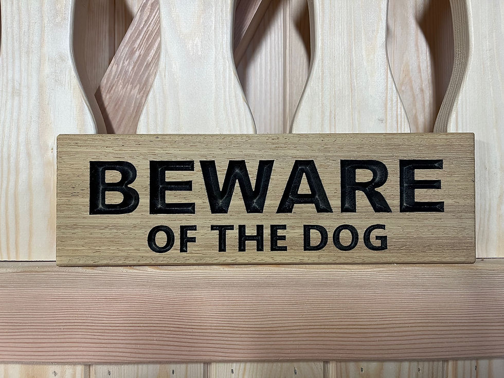 Thumbnail: Beware Of The Dog Wooden Sign Good Quality Painted Black Front View