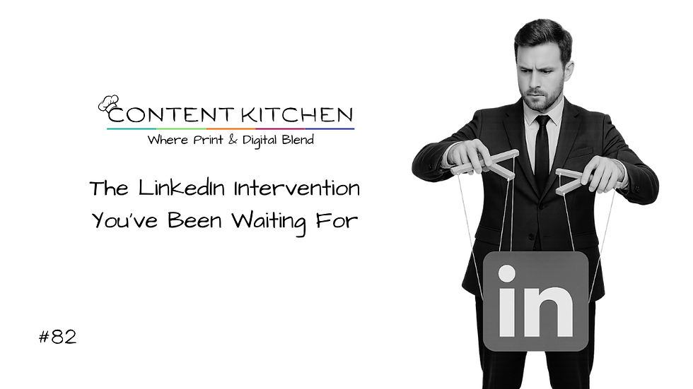 The LinkedIn Intervention You’ve Been Waiting For