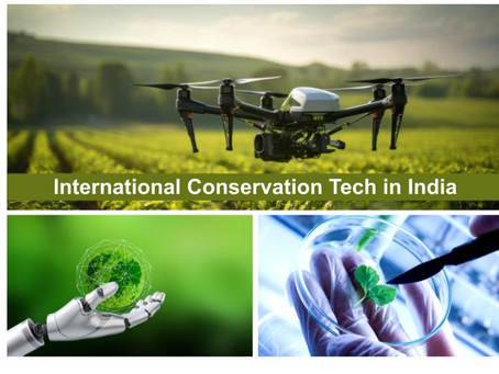 International Conservation Tech in India