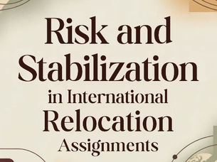 Risk and Stabilization in International  Relocation Assignments