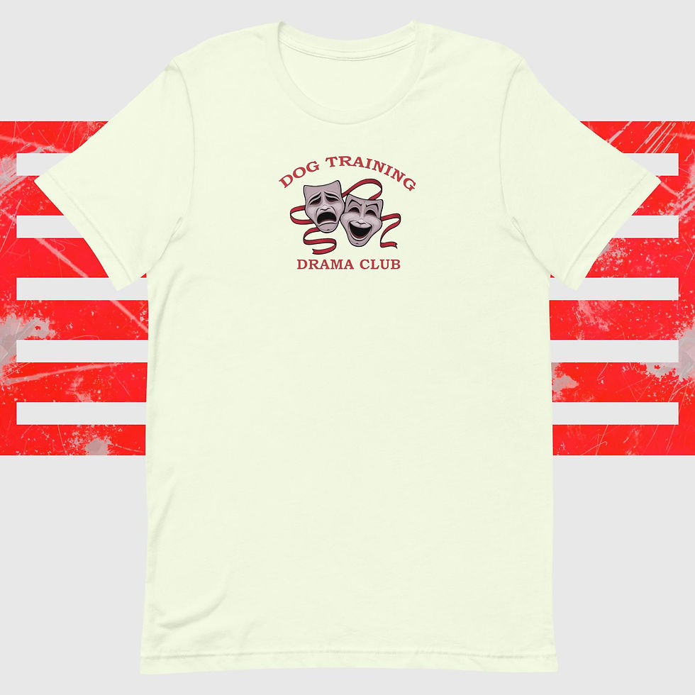 Thumbnail: Dog Training Drama Club Unisex T-Shirt