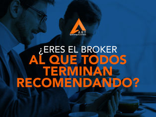 Cómo Ser el Broker de Seguros al que Todos Recomiendan