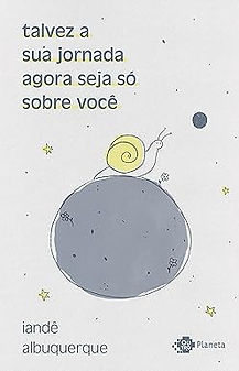 talvez a sua jornada agora seja só sobre você- crônicas.jpg
