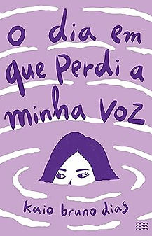 o dia que perdi a voz.jpg