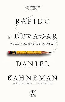 Rápido e devagar - Duas formas de pensar.jpg