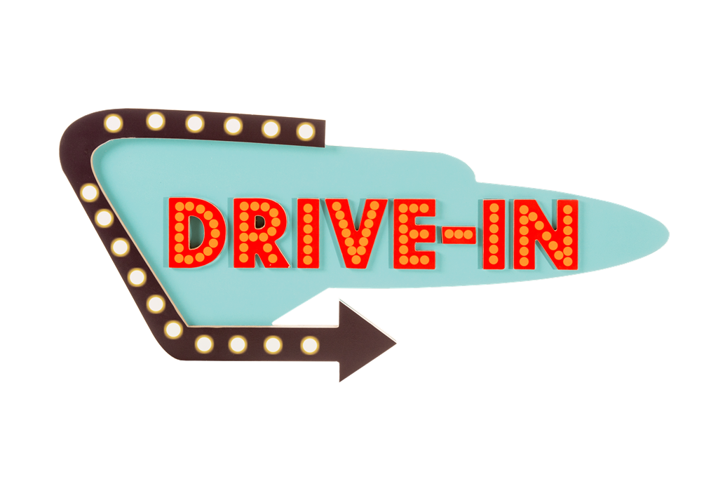 DRIVE IN