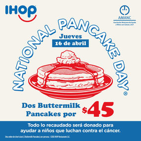 Este 16 de abril, refuerza la lucha contra el cáncer infantil con el Día Nacional del Pancake