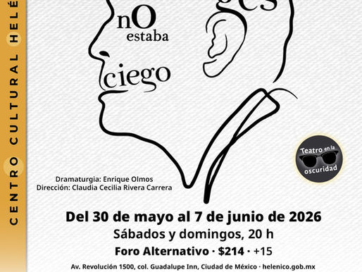 "Borges no estaba ciego", una experiencia teatral que se escucha, se toca y se imagina