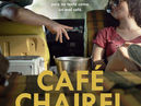 Estreno nacional de “Café Chairel”, película dirigida por Fernando Barreda Luna