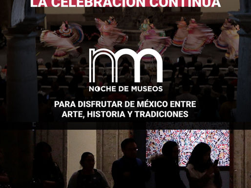 Hoy es la novena Noche de Museos 2025 más de 80 opciones para disfrutar una velada con arte, música y cultura