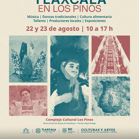 Con danzas, música, productos locales y gastronomía del estado llega “Tlaxcala en Los Pinos"