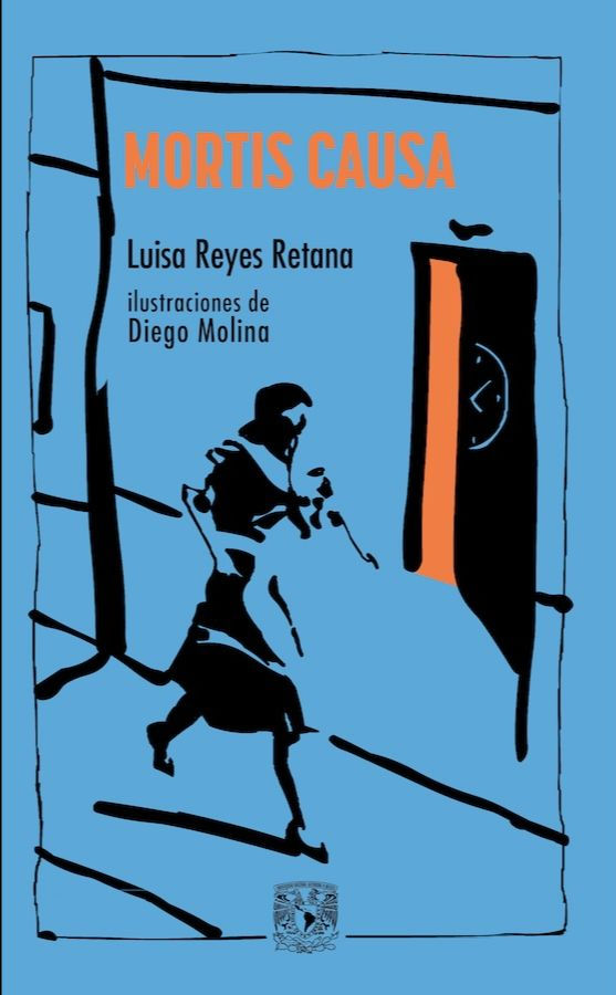 Mortis causa de Luisa Reyes Retana