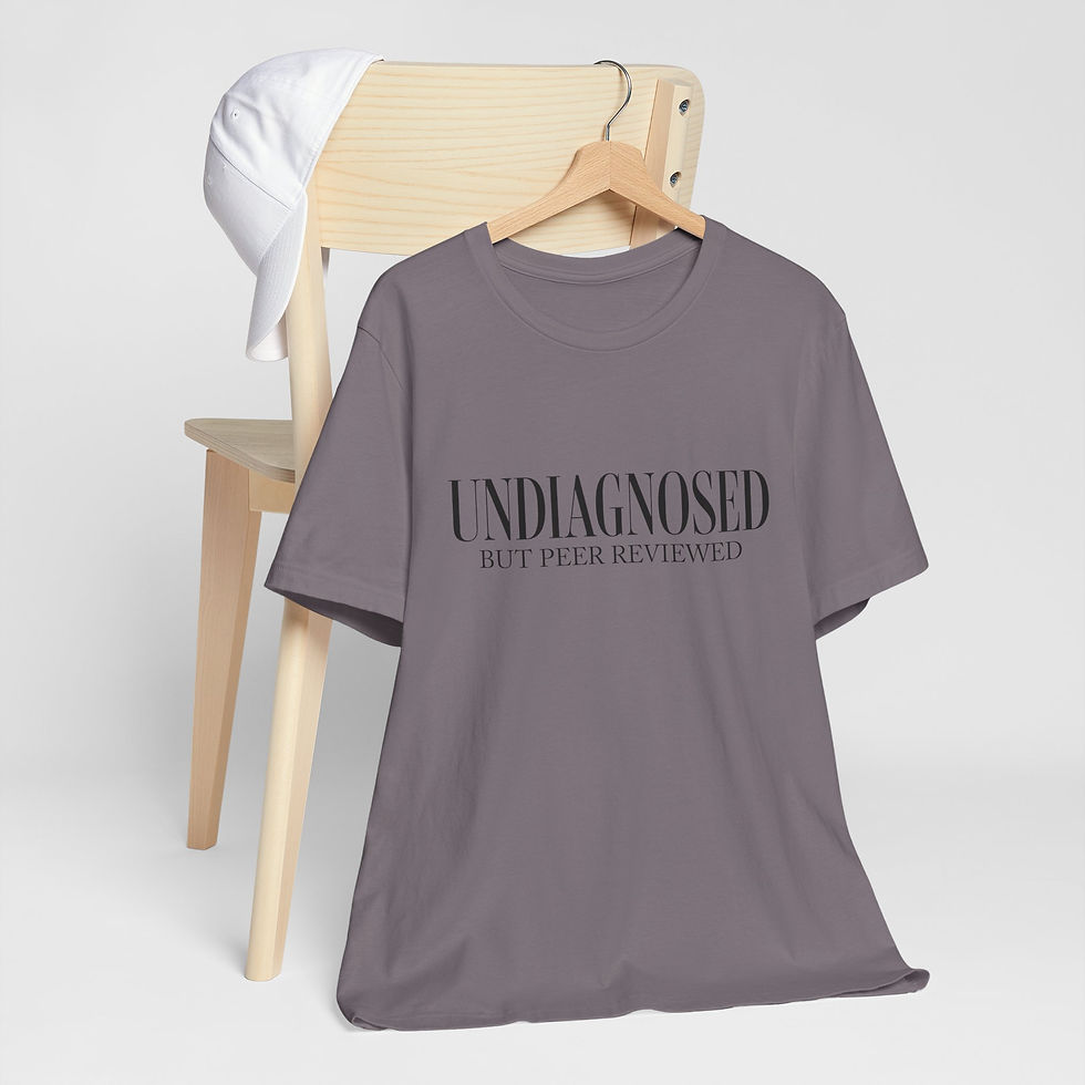 Thumbnail: "Undiagnosed but Peer Reviewed" - Unisex Jersey Short Sleeve Tee
