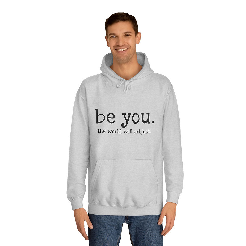 Thumbnail: "Be You" Unisex Hoodie – Comfort Meets Self-Expression