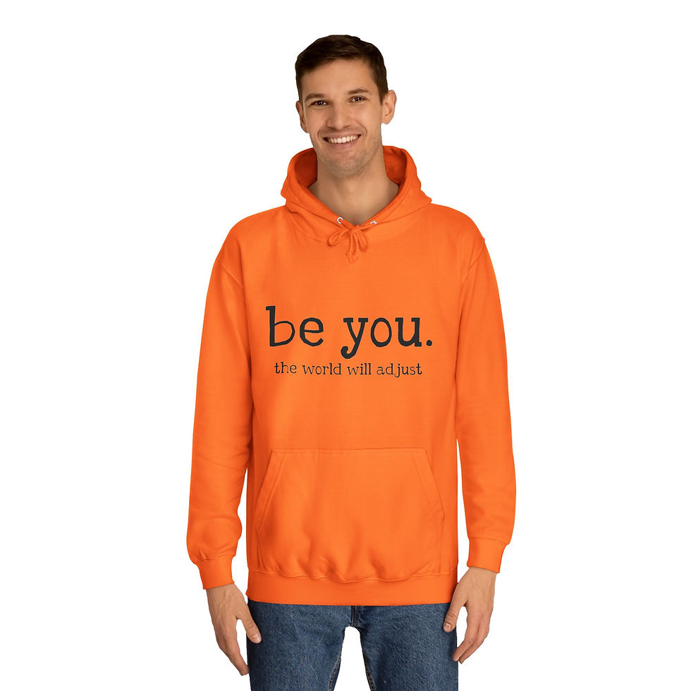 Thumbnail: "Be You" Unisex Hoodie – Comfort Meets Self-Expression