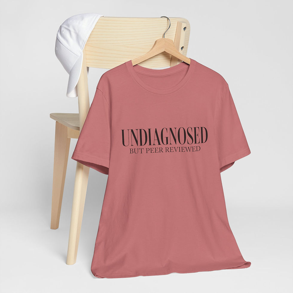 Thumbnail: "Undiagnosed but Peer Reviewed" - Unisex Jersey Short Sleeve Tee