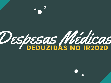 Despesas médicas que podem ser deduzidas no IR 2020