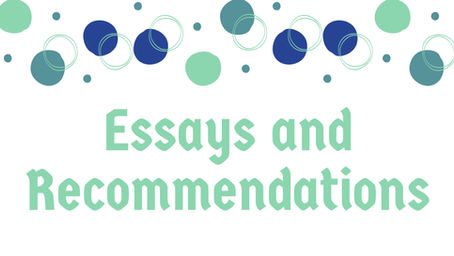 Essays and Recommendations