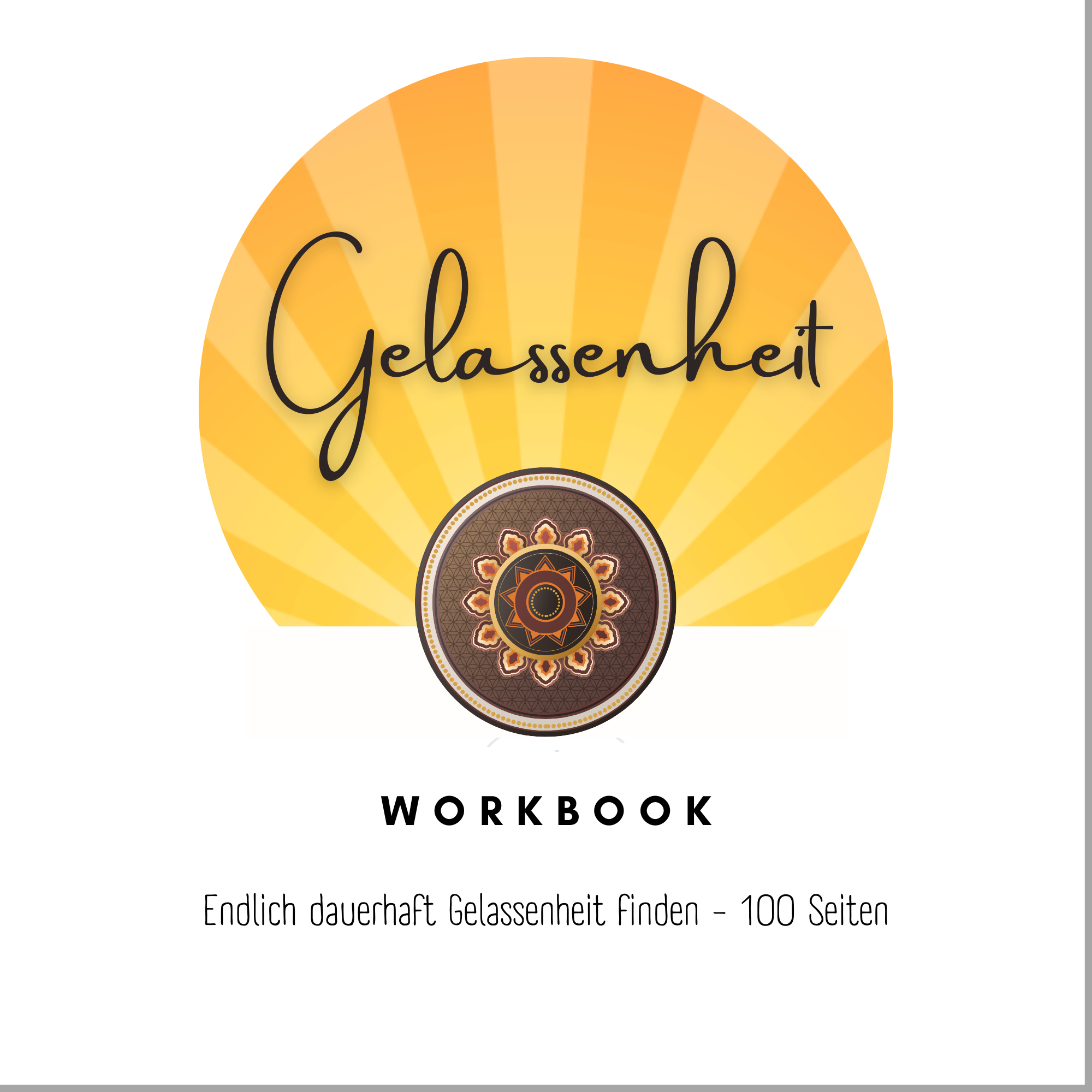 Gelassenheit - Workbook
