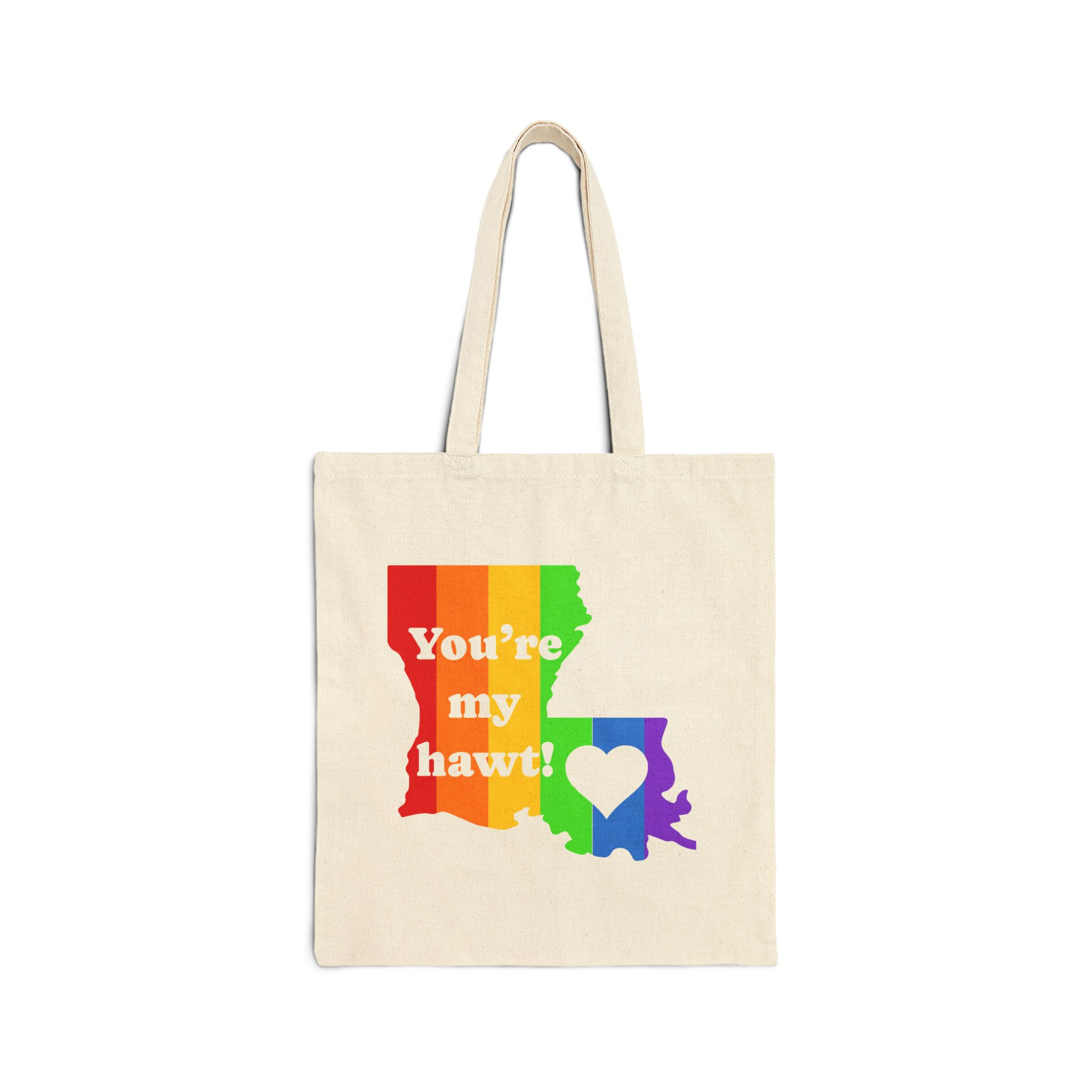 Louisiana "You're My Hawt!" Cotton Canvas Tote Bag