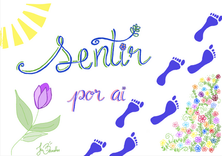 Que Tal? Sentir por aí ...