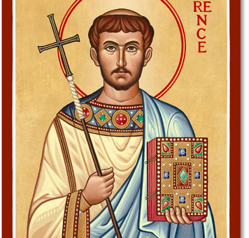 ST. LAWRENCE, DEACON AND MARTYR - FEAST