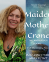 Behind the Anthology: Editor Madeleine F. White on Maiden Mother Crone | Sea Crow Press