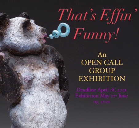 CALL FOR ART – That’s Effin Funny!