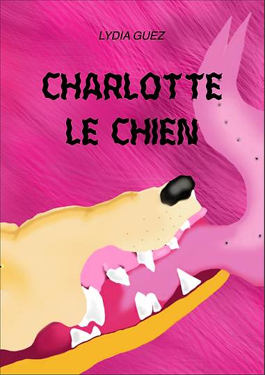 Charlotte le chien, Lydia Guez